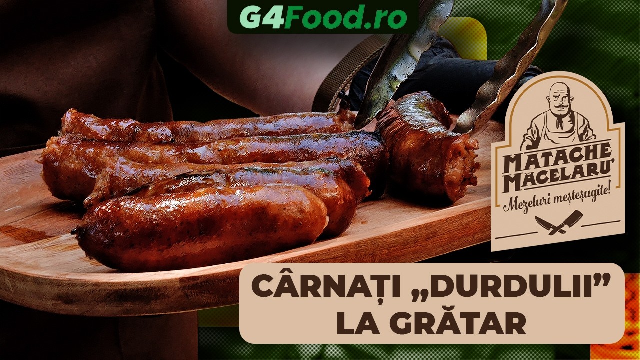 Carnati durdulii la gratar cu cartofi la cuptor o reteta usor de preparat pentru mesele in familie