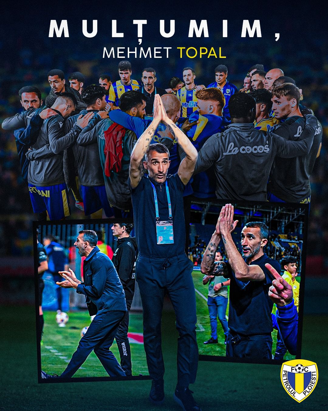 Petrolul Ploiesti a comunicat incetarea colaborarii cu antrenorul Mehmet Topal