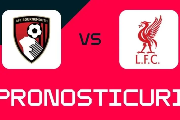 Bournemouth – Liverpool: ponturi, pariuri sigure și cote