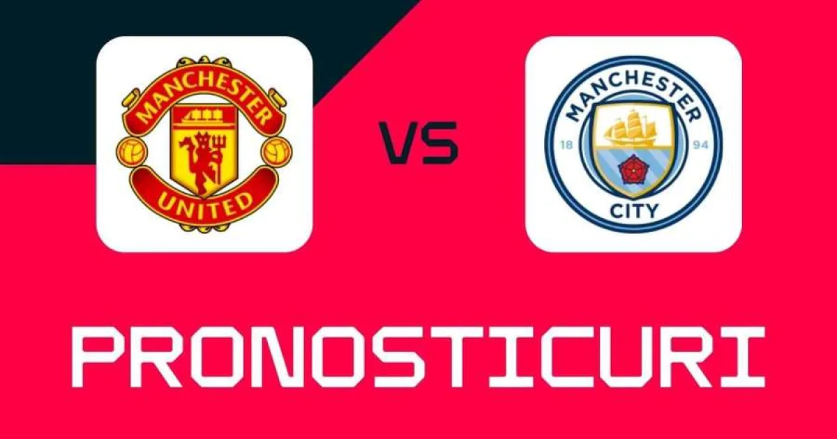 Manchester United - Manchester City: Ponturi, pariuri și cote