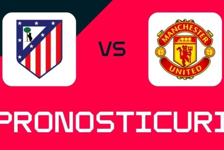 Atletico Madrid – Man United: Ponturi, pariuri și cote